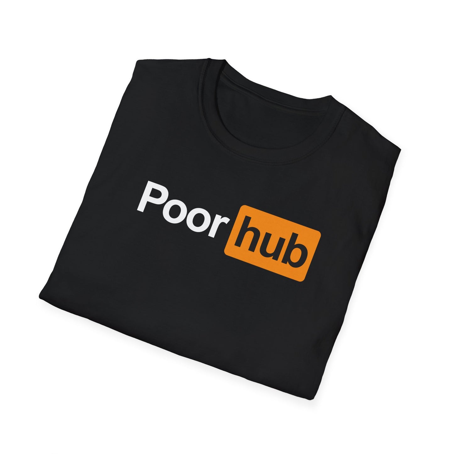 PoorHub T-Shirt
