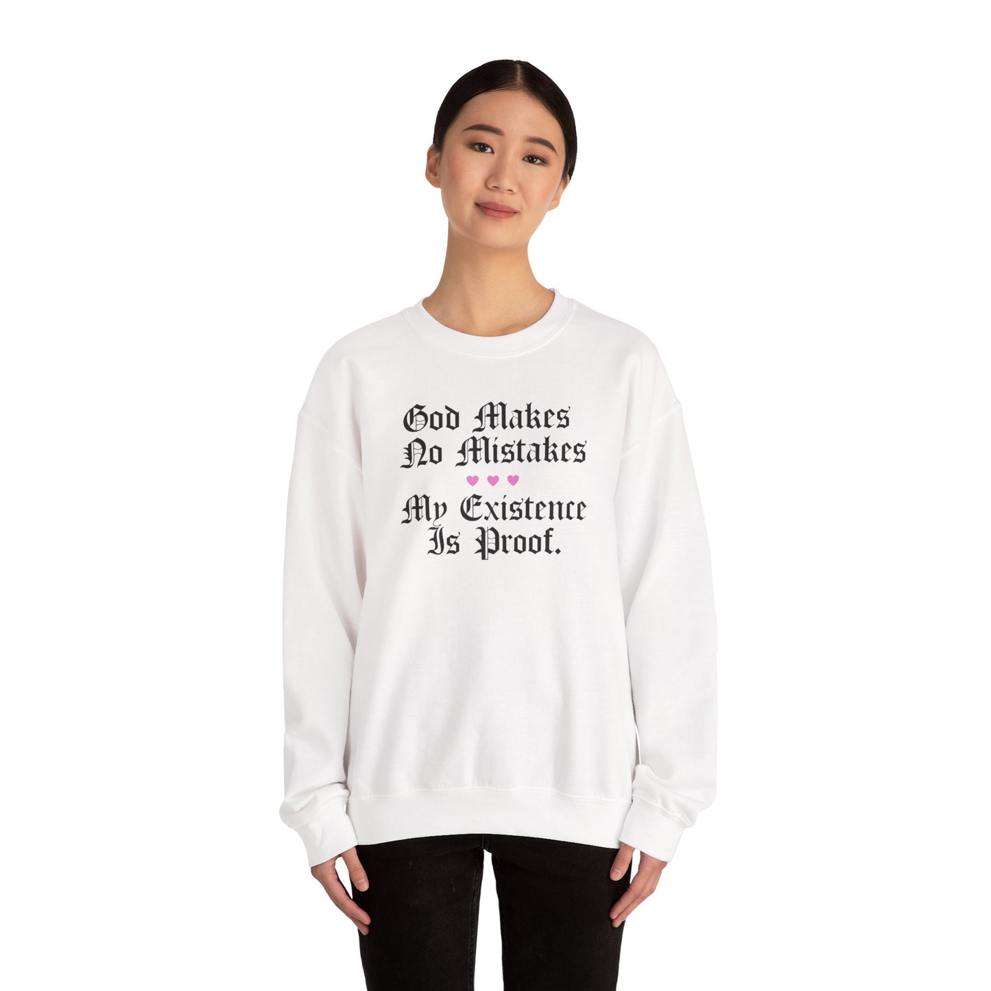 God Makes No Mistakes Crewneck Sweatshirt