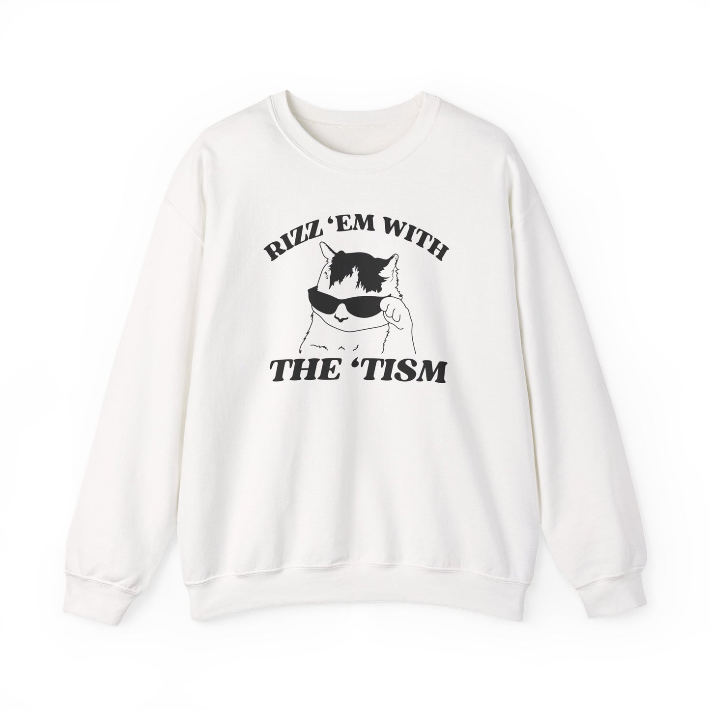 Rizz 'Em with the 'Tism Crewneck Sweatshirt