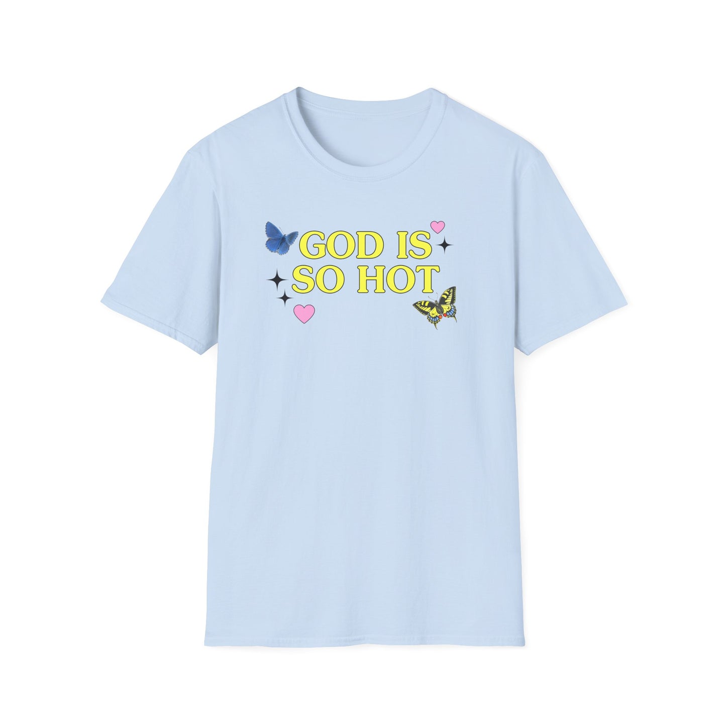 God is So Hot Tee