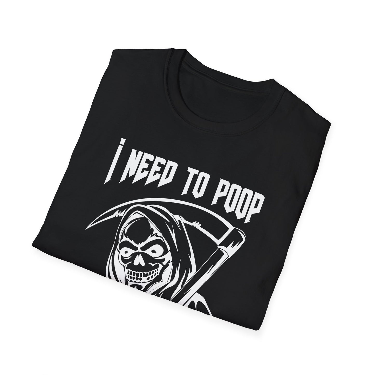 I Need to Poop Tee