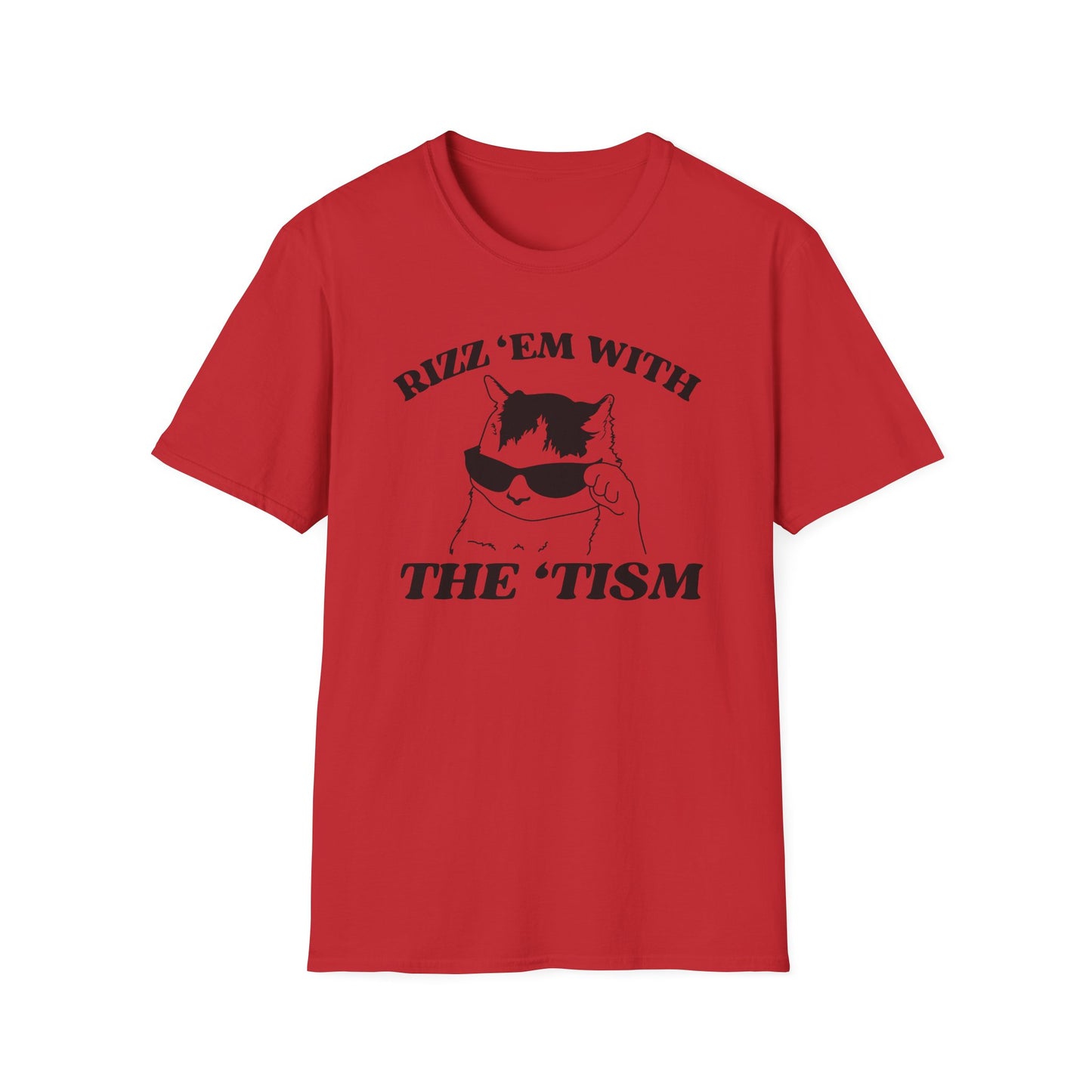 Rizz 'Em with the 'Tism Tee