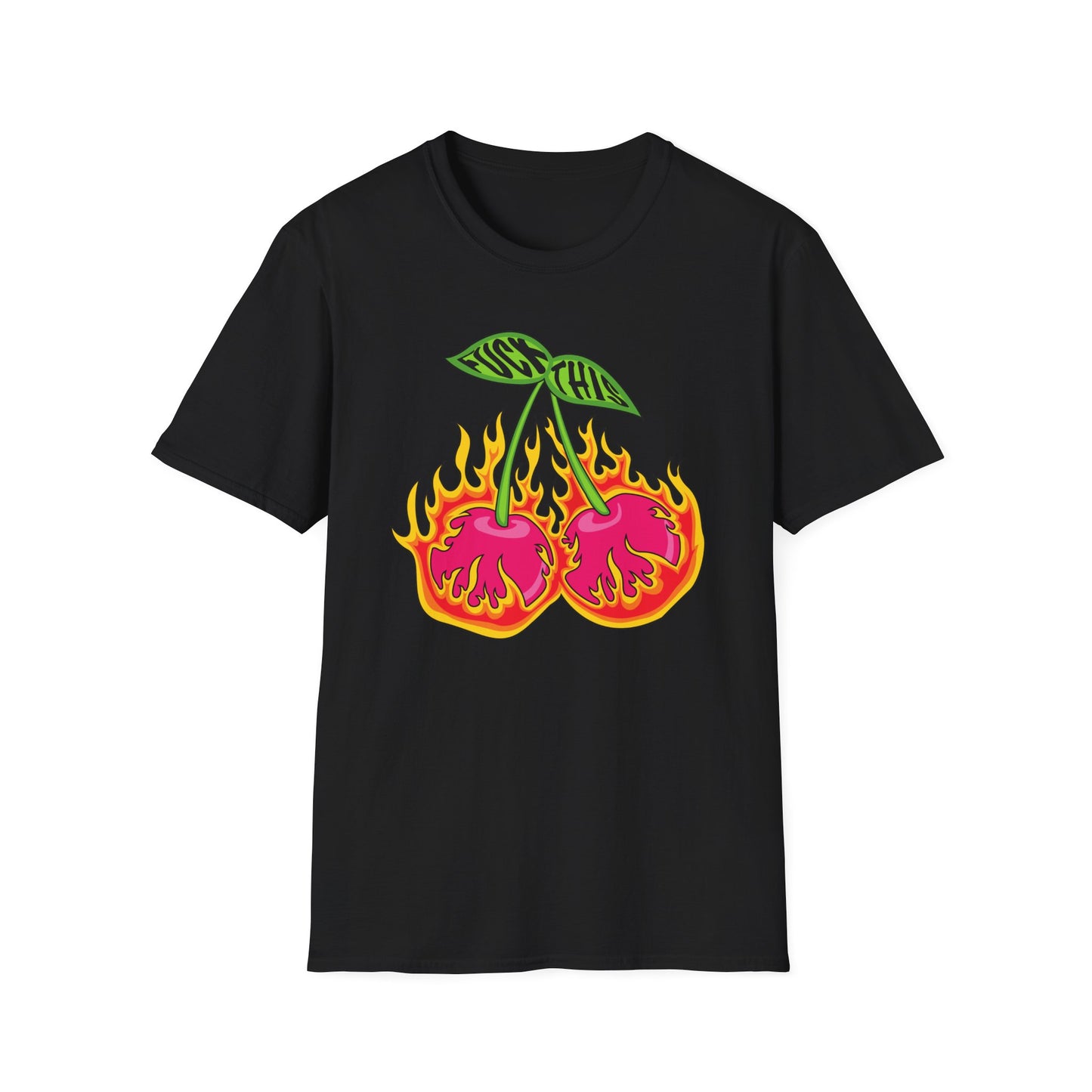 Fuck This Cherry T-Shirt