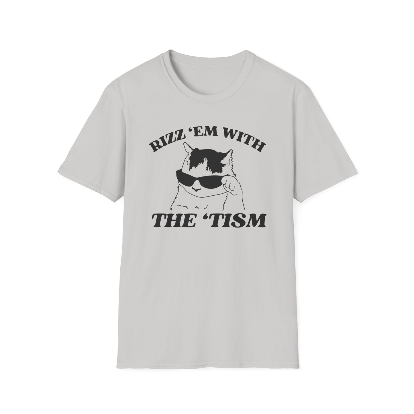 Rizz 'Em with the 'Tism Tee