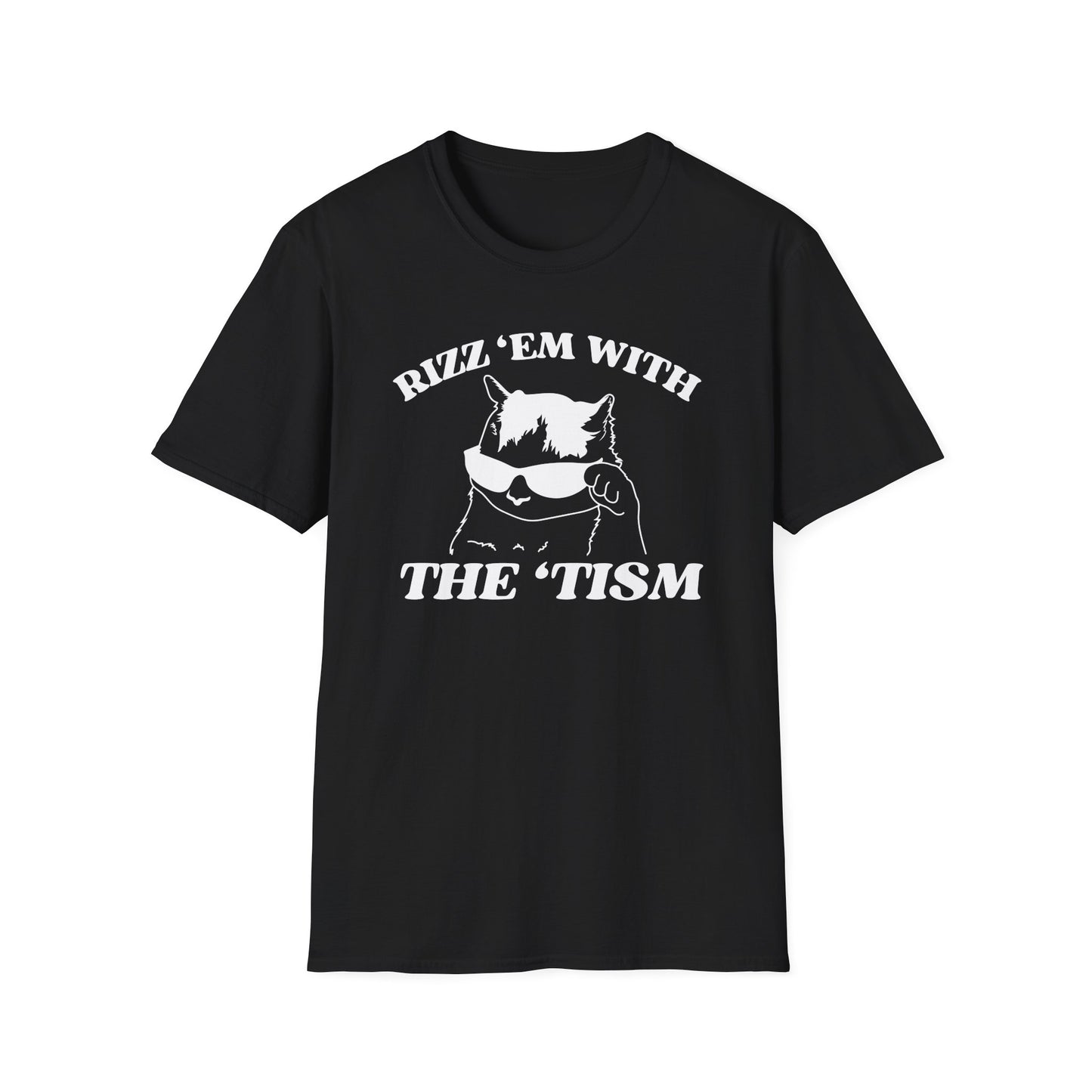 Rizz 'Em with the 'Tism Tee