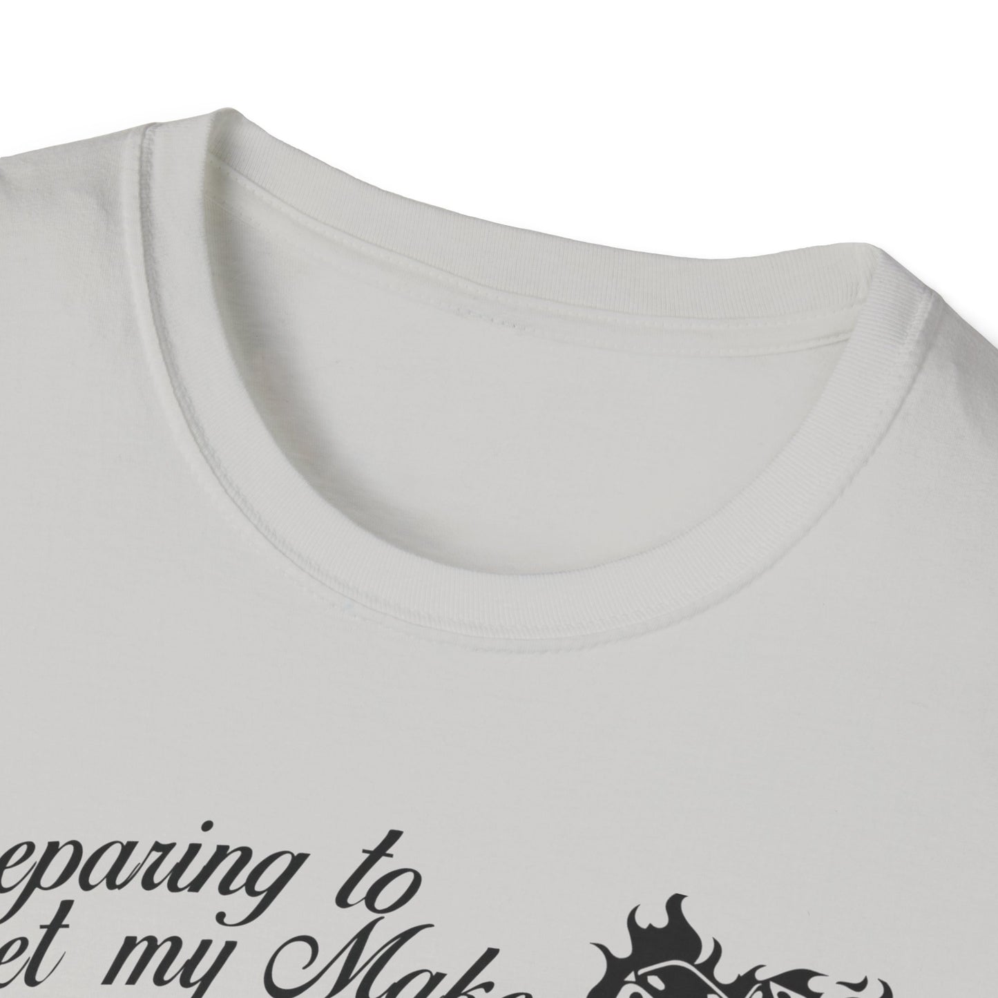 God Will Reject Me At The Pearly Gates Tee