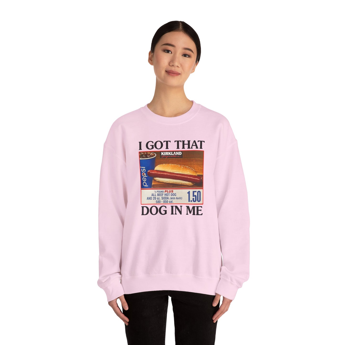 I Got That Dog in Me Crewneck Sweatshirt