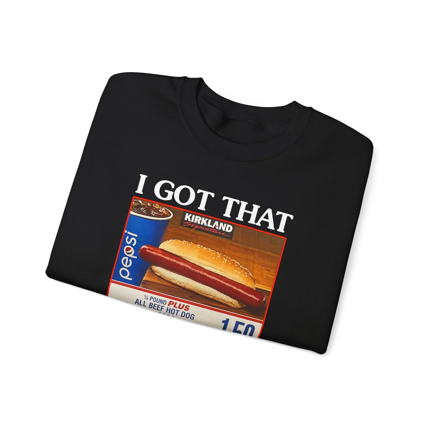 I Got That Dog in Me Crewneck Sweatshirt