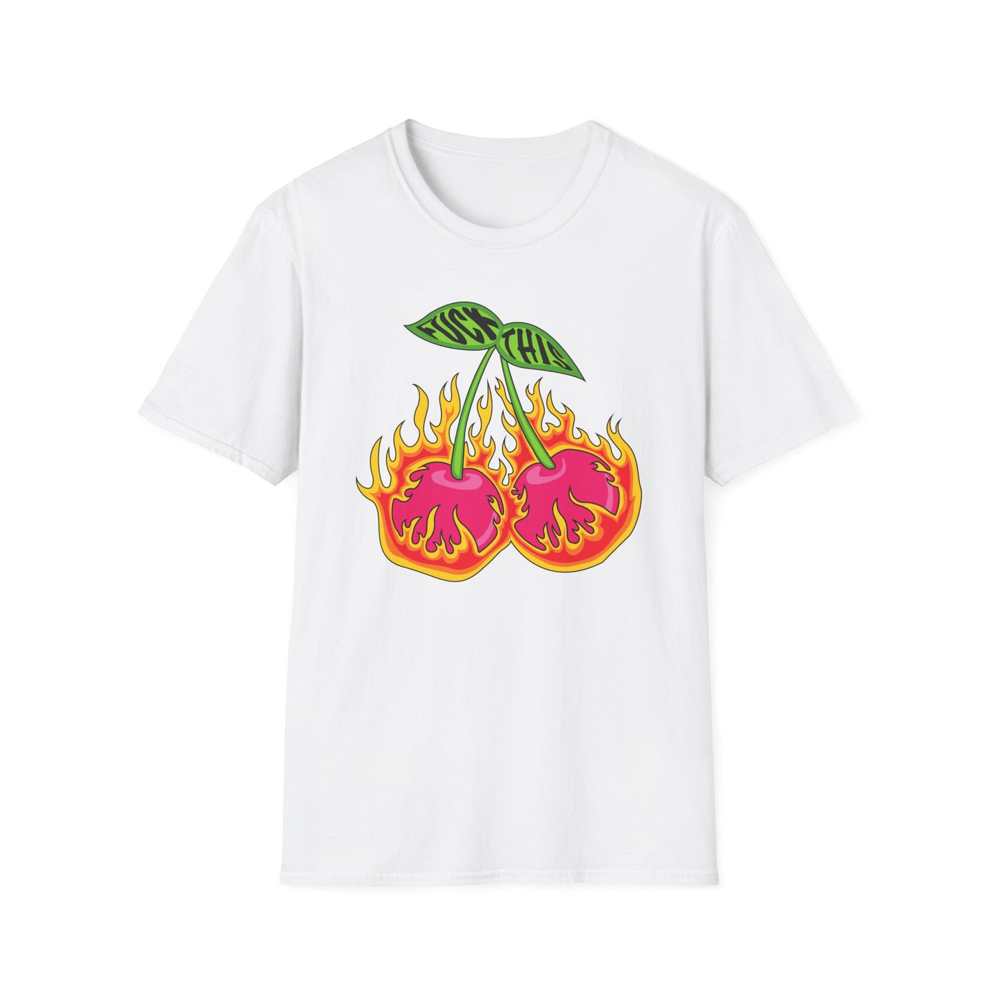Fuck This Cherry T-Shirt
