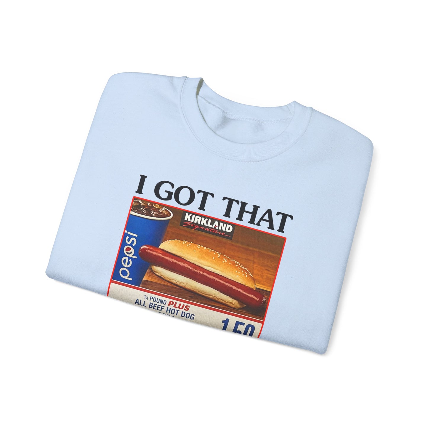 I Got That Dog in Me Crewneck Sweatshirt