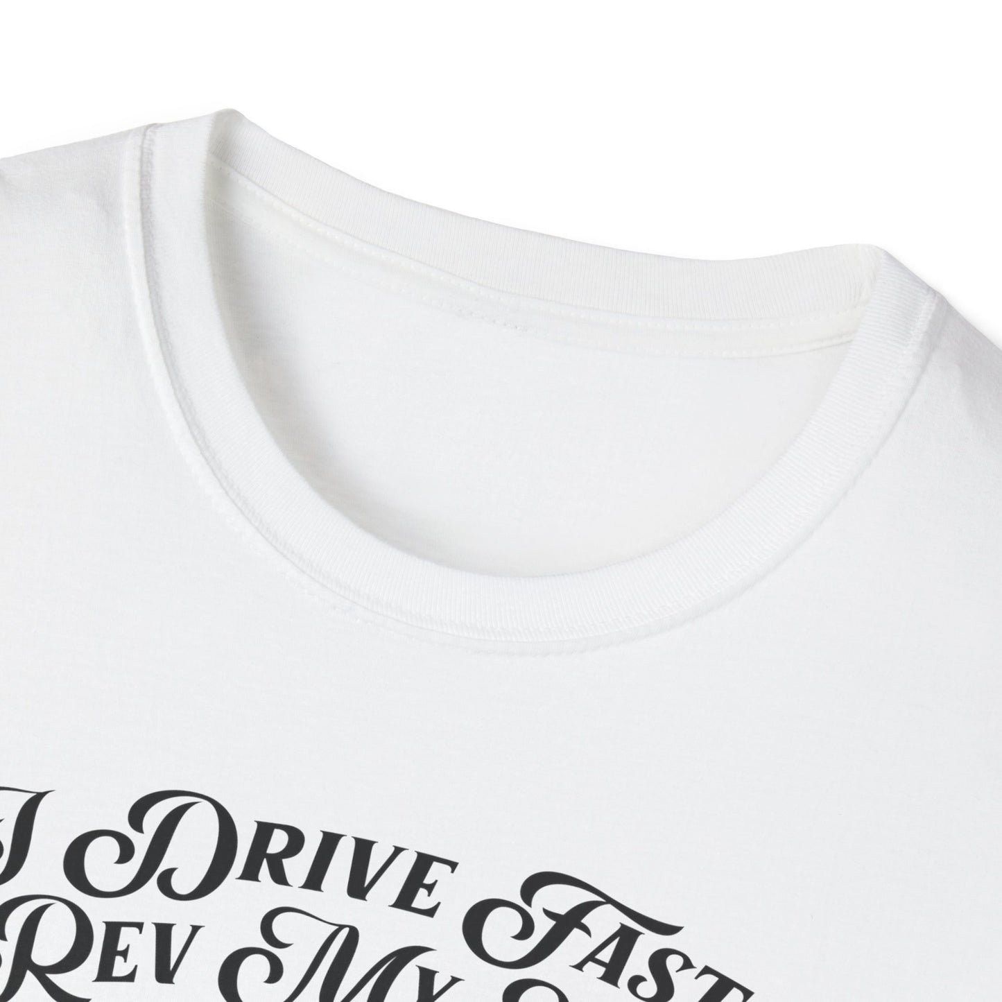 Rev My Engine Tee