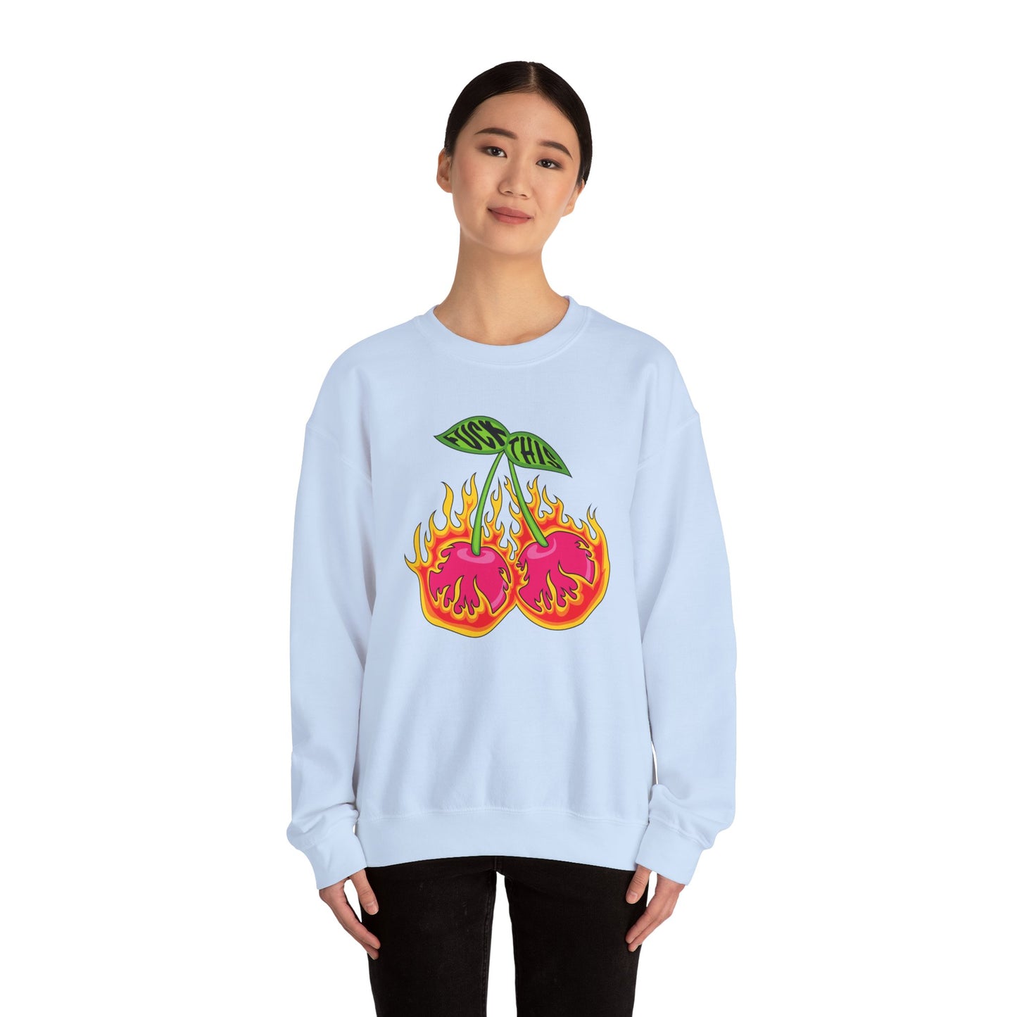 Fuck This Cherries Crewneck Sweatshirt