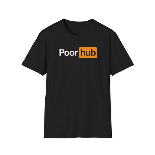 PoorHub T-Shirt