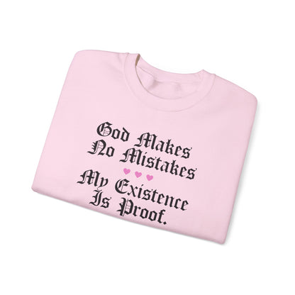 God Makes No Mistakes Crewneck Sweatshirt