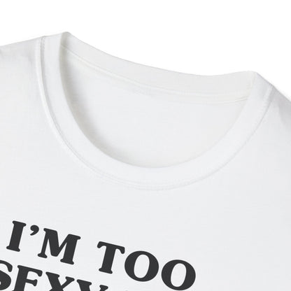 I'm Too Sexy for Corporate America Tee