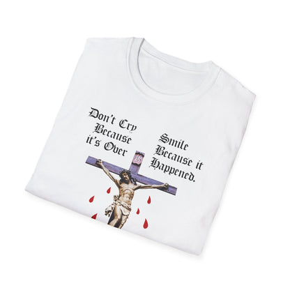 Don't Cry Because It's Over Tee