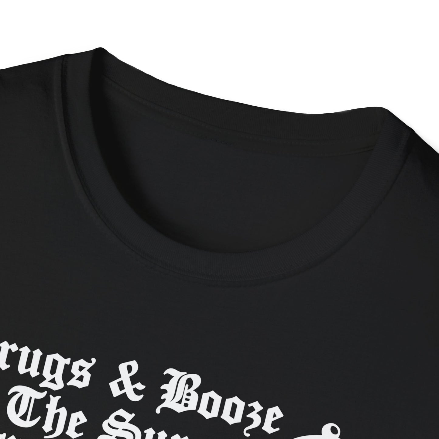 Say NO to Drugs & Booze Tee