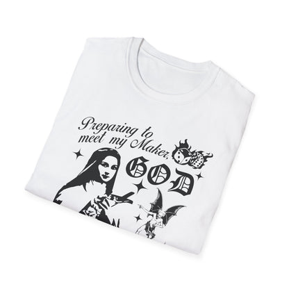 God Will Reject Me At The Pearly Gates Tee