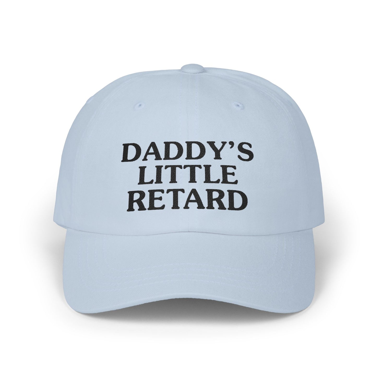 Daddy's Little Retard Baseball Cap